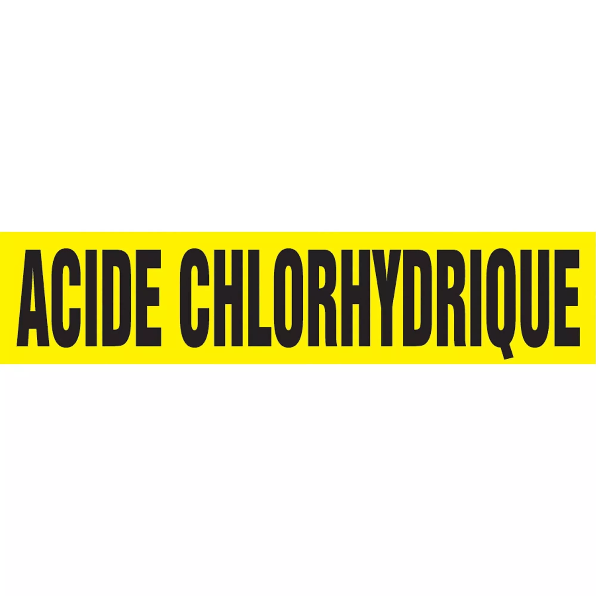 "Acide Chlorhydrique" Pipe Marker, Self-Adhesive, 1" H x 8" W, Black on Yellow