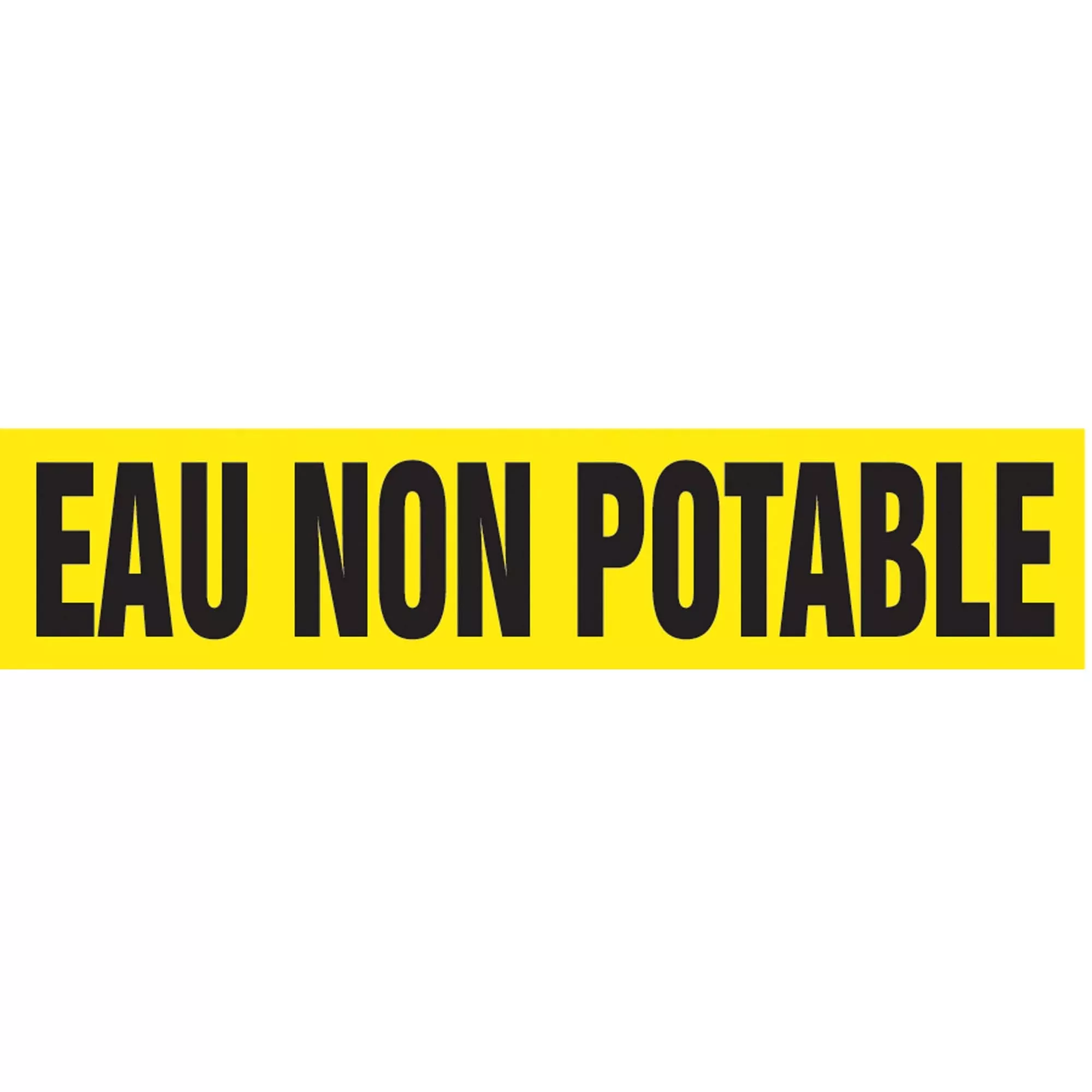 "Eau Non Potable" Pipe Marker, Self-Adhesive, 1-1/2" H x 8" W, Black on Yellow